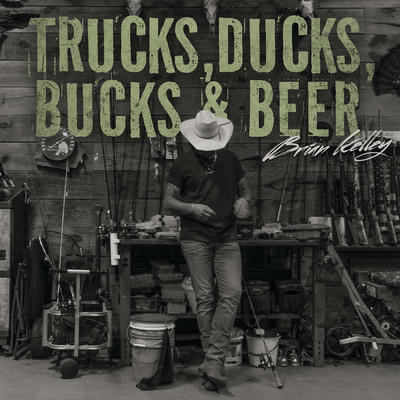 アルバム/Trucks, Ducks, Bucks & Beer/Brian Kelley