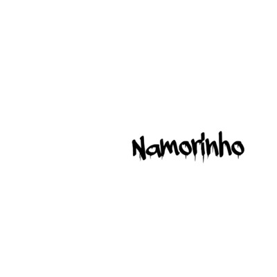 シングル/Namorinho (feat. Mc Diguinho)/MC Di Magrinho