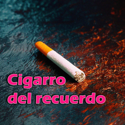 Cigarro del recuerdo/Orquino Organ