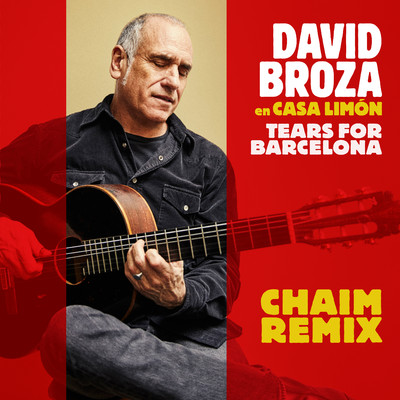 シングル/Tears For Barcelona (Chaim Remix)/David Broza