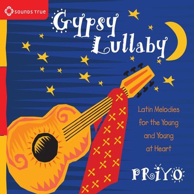 Gypsy Lullaby/Priyo