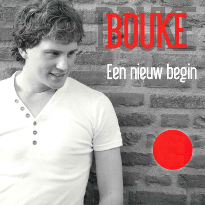 アルバム/Een Nieuw Begin/Bouke