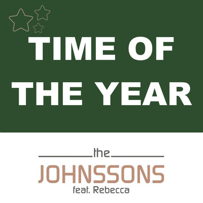 アルバム/Time of the Year (feat. Rebecca)/The Johnssons