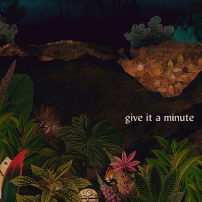 Give It a Minute/Lowlight