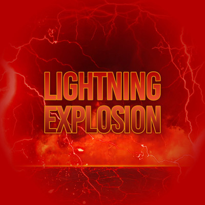 LIGHTNING EXPLOSION/T Z