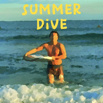シングル/SUMMER DiVE/バカンス