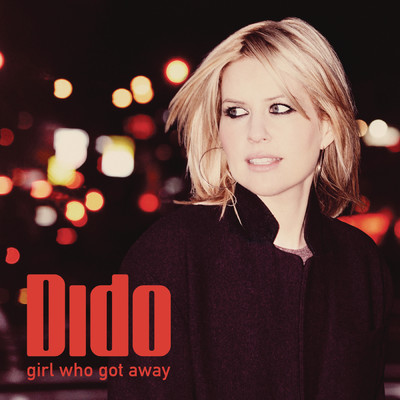 アルバム/Girl Who Got Away (Deluxe)/Dido