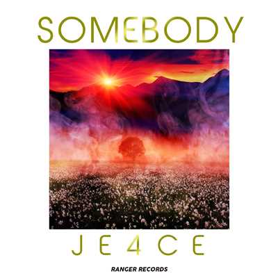 シングル/Somebody/JE4CE