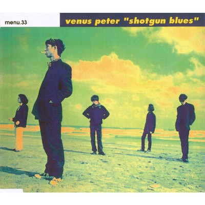シングル/Shotgun Blues/Venus Peter