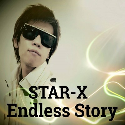 Endless Story/STAR-X