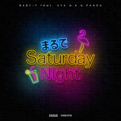 シングル/まるでSaturday Night (feat. AYA a.k.a.PANDA)/BABY-T