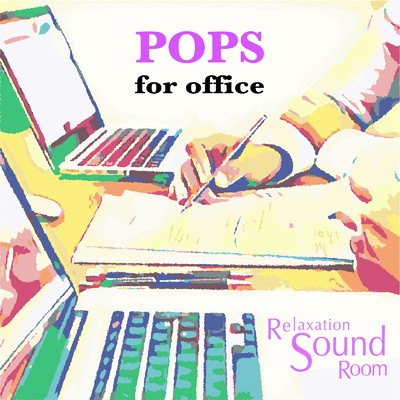 シングル/Part 7 POPS for office/Relaxation Sound Room