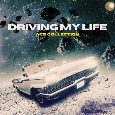 Driving My Life/ACE COLLECTION
