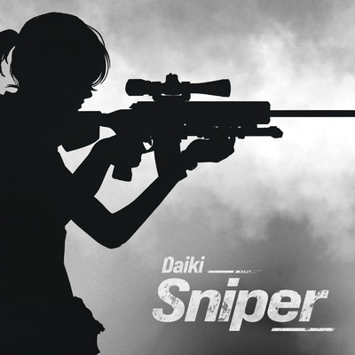 シングル/Sniper/Daiki