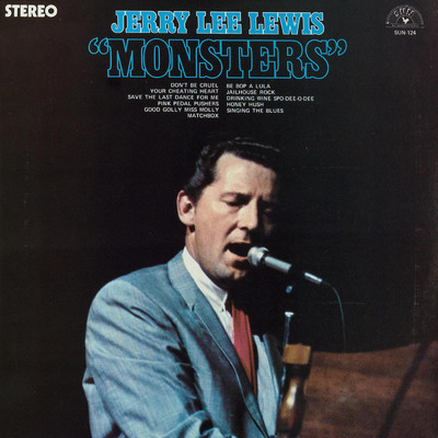 Monsters/Jerry Lee Lewis