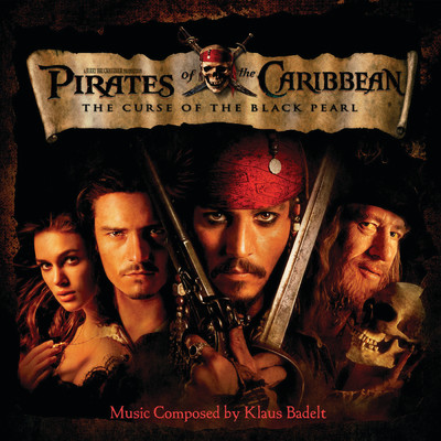 アルバム/Pirates of the Caribbean: The Curse of the Black Pearl (Original Motion Picture Soundtrack)/クラウスバデルト