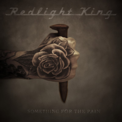 アルバム/Something For The Pain/レッドライト・キング