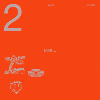 アルバム/22 Make (Explicit)/オー・ワンダー