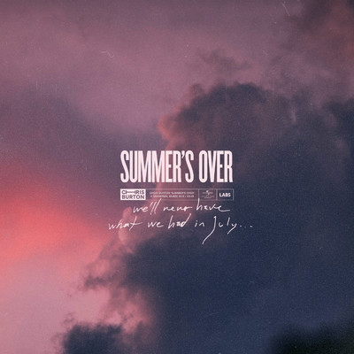 Summer's Over/Chris Burton