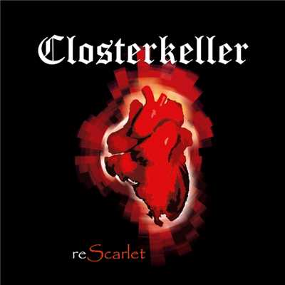 reScarlet/Closterkeller