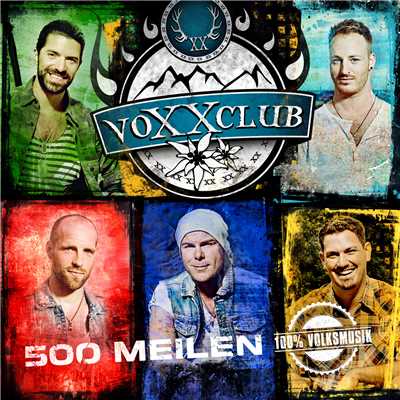 シングル/500 Meilen/Voxxclub