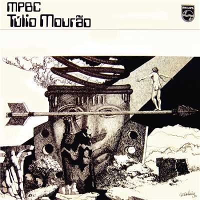 MPBC - Tulio Mourao (Musica Popular Brasileira Contemporanea)/Tulio Mourao