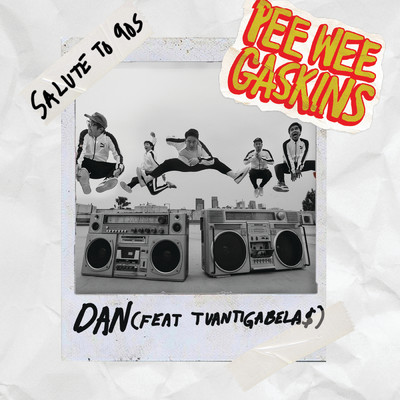シングル/Dan (feat. Tuantigabela$) (featuring Tuan Tigabelas)/Pee Wee Gaskins