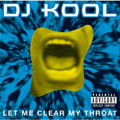 Let Me Clear My Throat (Live)/DJ Kool