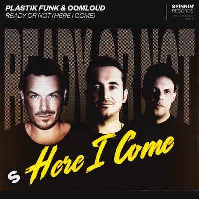 シングル/Ready Or Not (Here I Come) [Extended Mix]/Plastik Funk & Oomloud