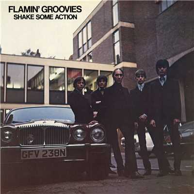 I'll Cry Alone/Flamin' Groovies