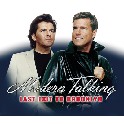 アルバム/Last Exit To Brooklyn/Modern Talking