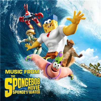 Sandy Squirrel (Music from The Spongebob Movie Sponge Out Of Water)/N.E.R.D