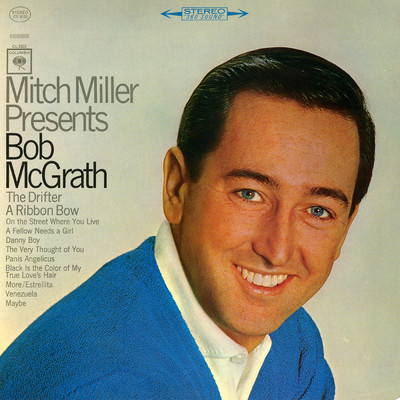 Mitch Miller Presents Bob McGrath/Bob McGrath
