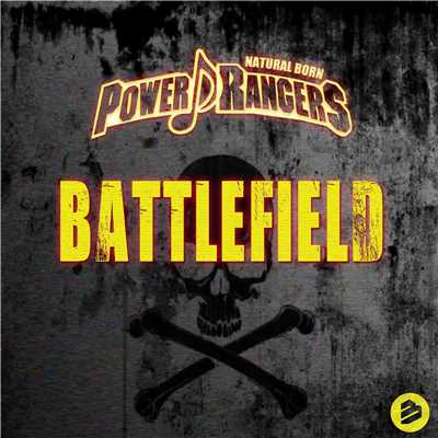 シングル/Battlefield/Natural Born Power Rangers