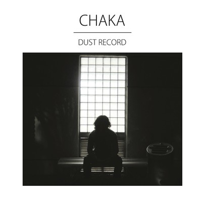 アルバム/DUST RECORD/CHAKA