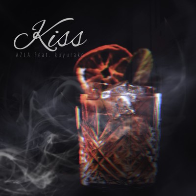 kiss (feat. 燻子)/AZLA