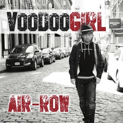 シングル/Voodoo Girl/Air-Row