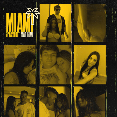 Miami (Explicit) (featuring Rumi)/Yung SpaceGhost