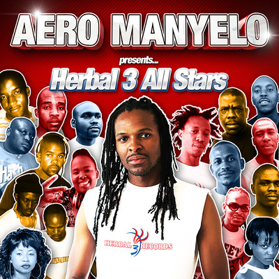 アルバム/Herbal 3 All Stars (Aero Manyelo Presents)/Aero Manyelo