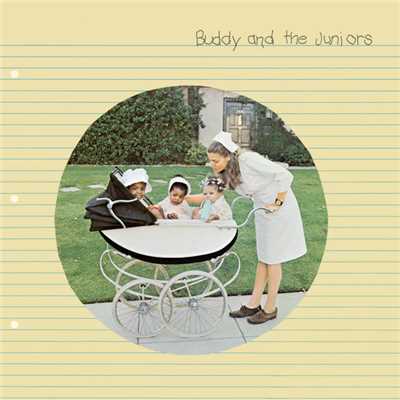 Buddy And The Juniors/バディ・ガイ／ジュニア・ウェルズ／ジュニア・マンス