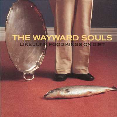 The Wayward Souls