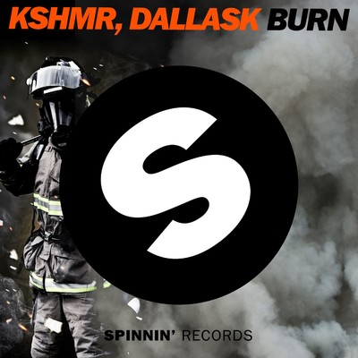 Burn/KSHMR／DallasK