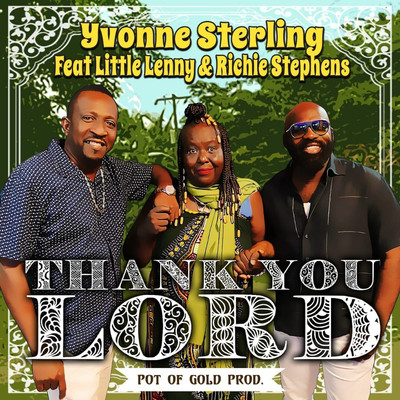 Thank You Lord (feat. Little Lenny, Richie Stephens)/Yvonne Sterling