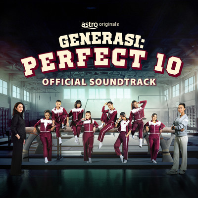 アルバム/Generasi: Perfect 10 (Official Soundtrack)/Various Artists