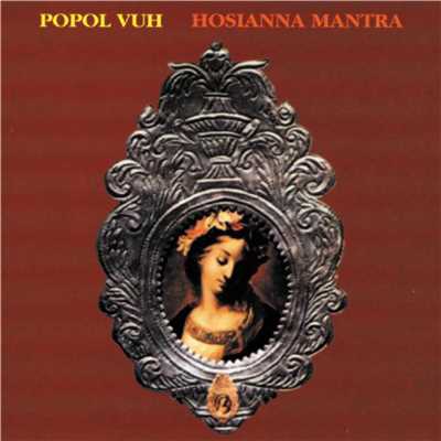 アルバム/Hosianna Mantra/Popol Vuh