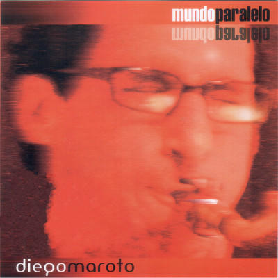 アルバム/Mundo Paralelo/Diego Maroto