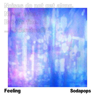 Feeling EP/Sodapops