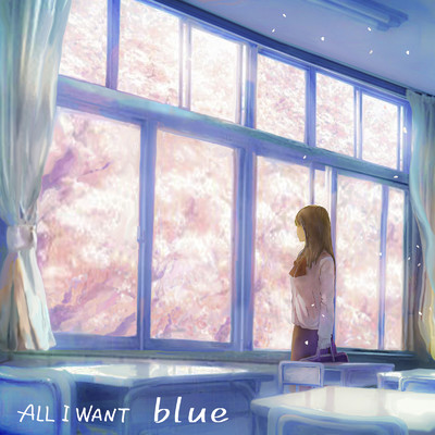 アルバム/blue/ALL I WANT
