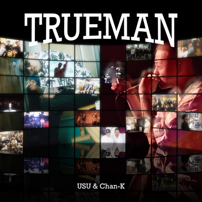 シングル/True man/USU & Chan-K
