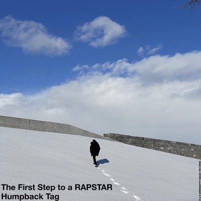 シングル/The First Step to a RAPSTAR/Humpback Tag